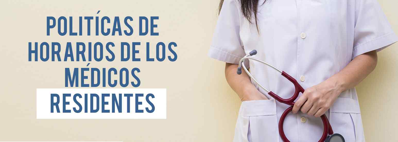 horarios de los médicos residentes
